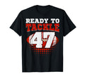 Football 47Th Birthday Player Tackle T-Shirt - Graphic Print for Adults - T-Shirt, Sweatshirt, Hoodie