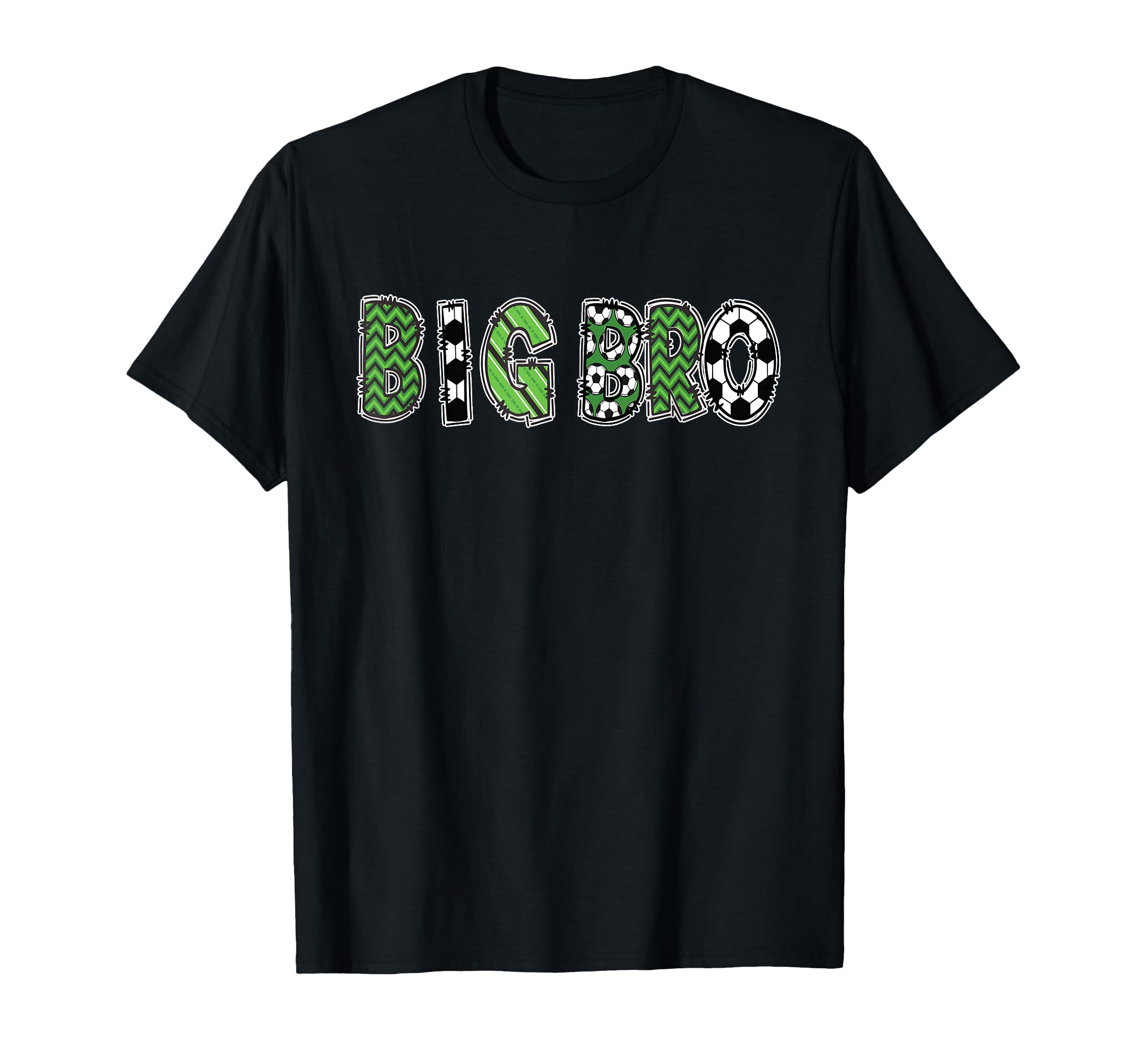 Soccer Brother Big Bro Birthday Party T-Shirt - Novelty Apparel for Adults - T-Shirt, Sweatshirt, Hoodie