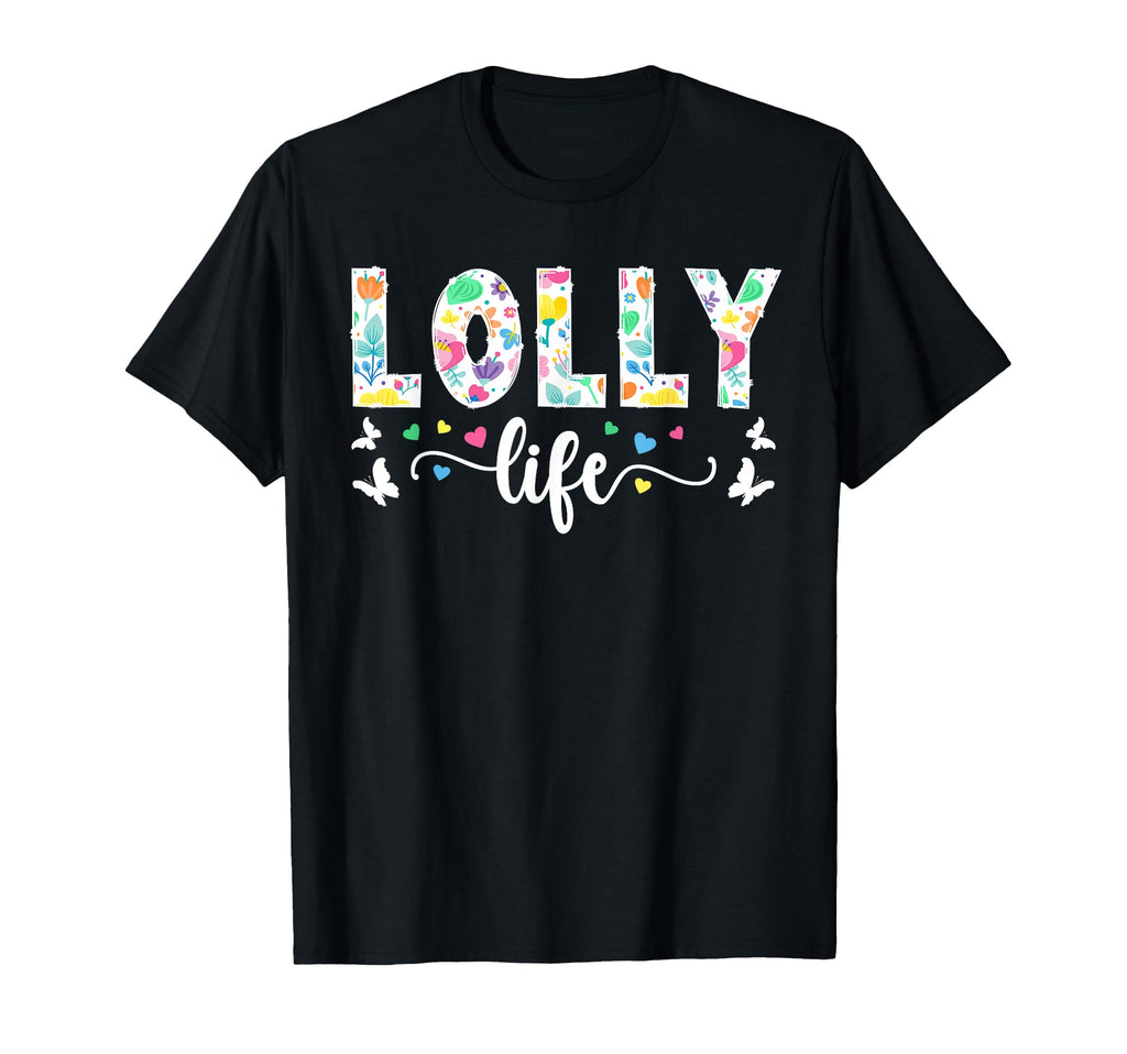 Lolly Life Lolly Grandma Lolly T-Shirt - Aesthetic Graphic Unisex - T-Shirt, Sweatshirt, Hoodie