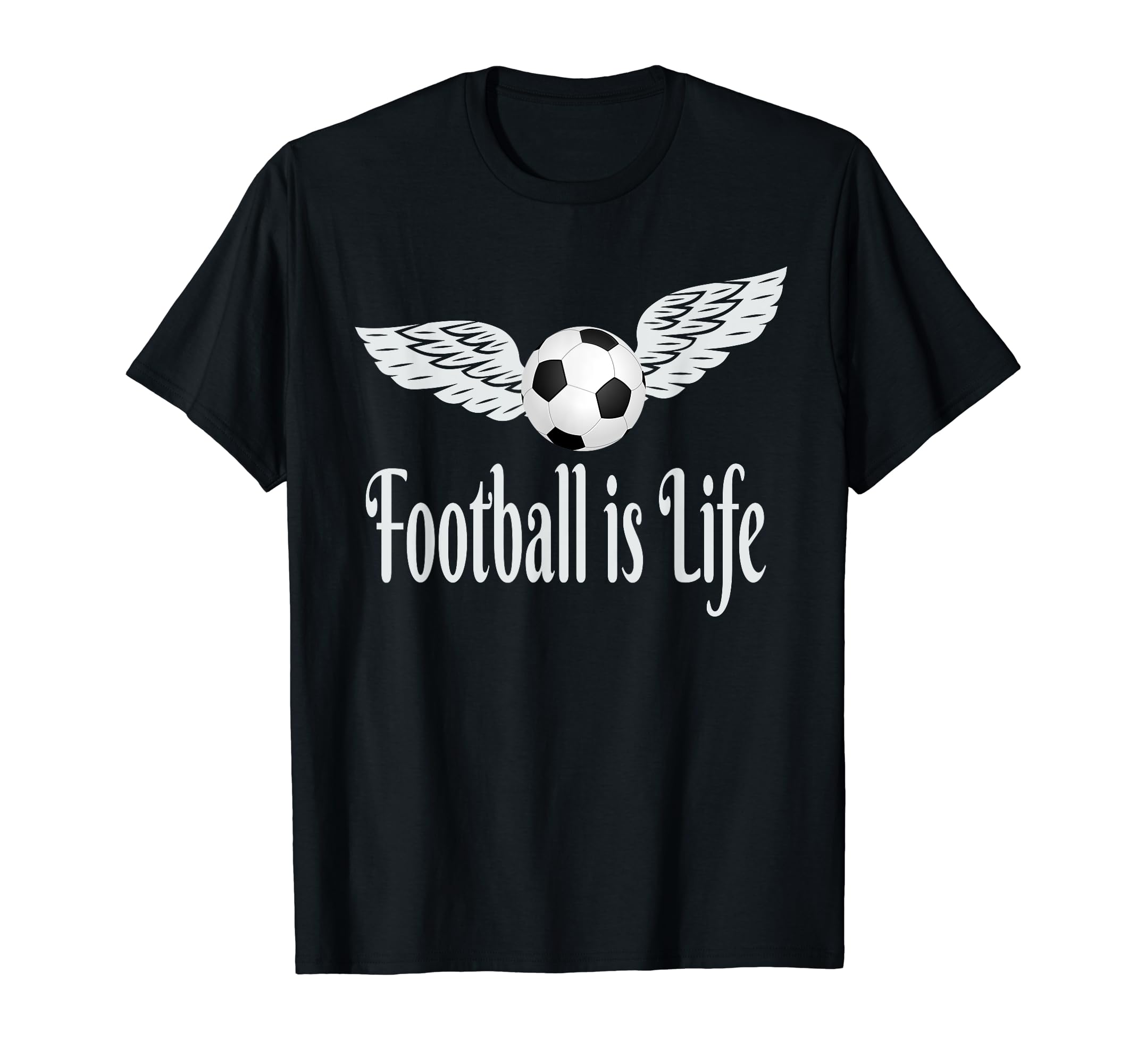 Football Is Life Soccer Ball Wings T-Shirt - Minimalist Print for Adults - T-Shirt, Sweatshirt, Hoodie