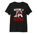 Raising Hockey Keeper Mom Hockey T-Shirt - Unique Graphic Unisex - T-Shirt, Sweatshirt, Hoodie