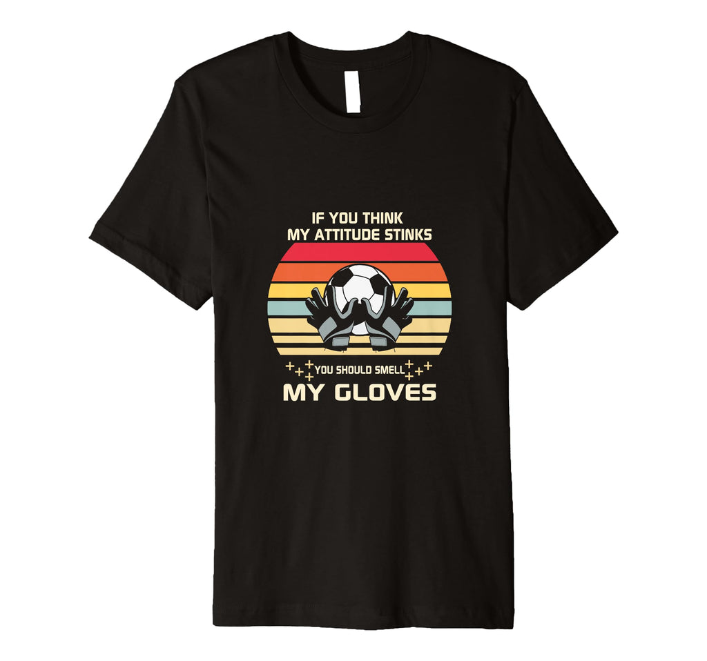 Soccer Player Goalie Gloves T-Shirt - Trendy Graphic Men Women - T-Shirt, Sweatshirt, Hoodie
