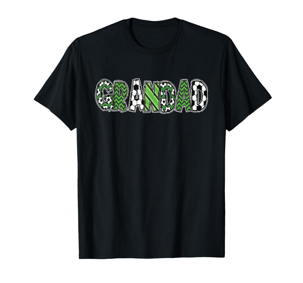 Soccer Grandpa Grandad Birthday T-Shirt - Casual Everyday Wear Men Women - T-Shirt, Sweatshirt, Hoodie