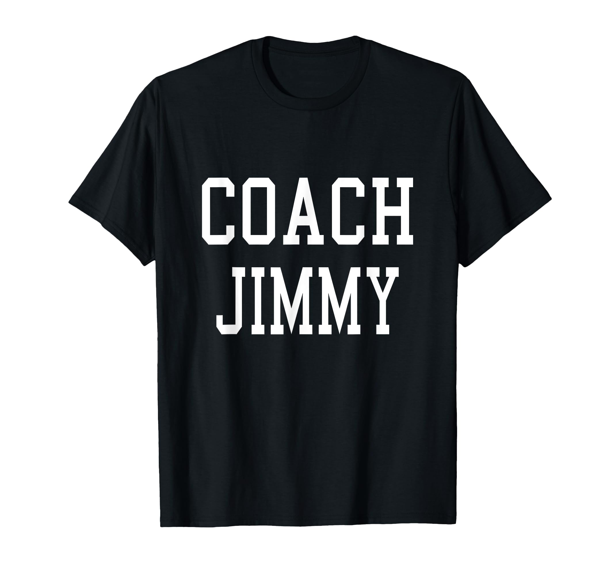 Coach Jimmy Custom Football Soccer T-Shirt - Novelty Apparel Men Women - T-Shirt, Sweatshirt, Hoodie