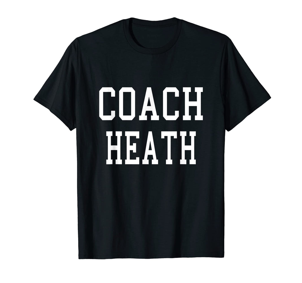 Coach Heath Custom Football Soccer T-Shirt - Trendy Graphic Men Women - T-Shirt, Sweatshirt, Hoodie