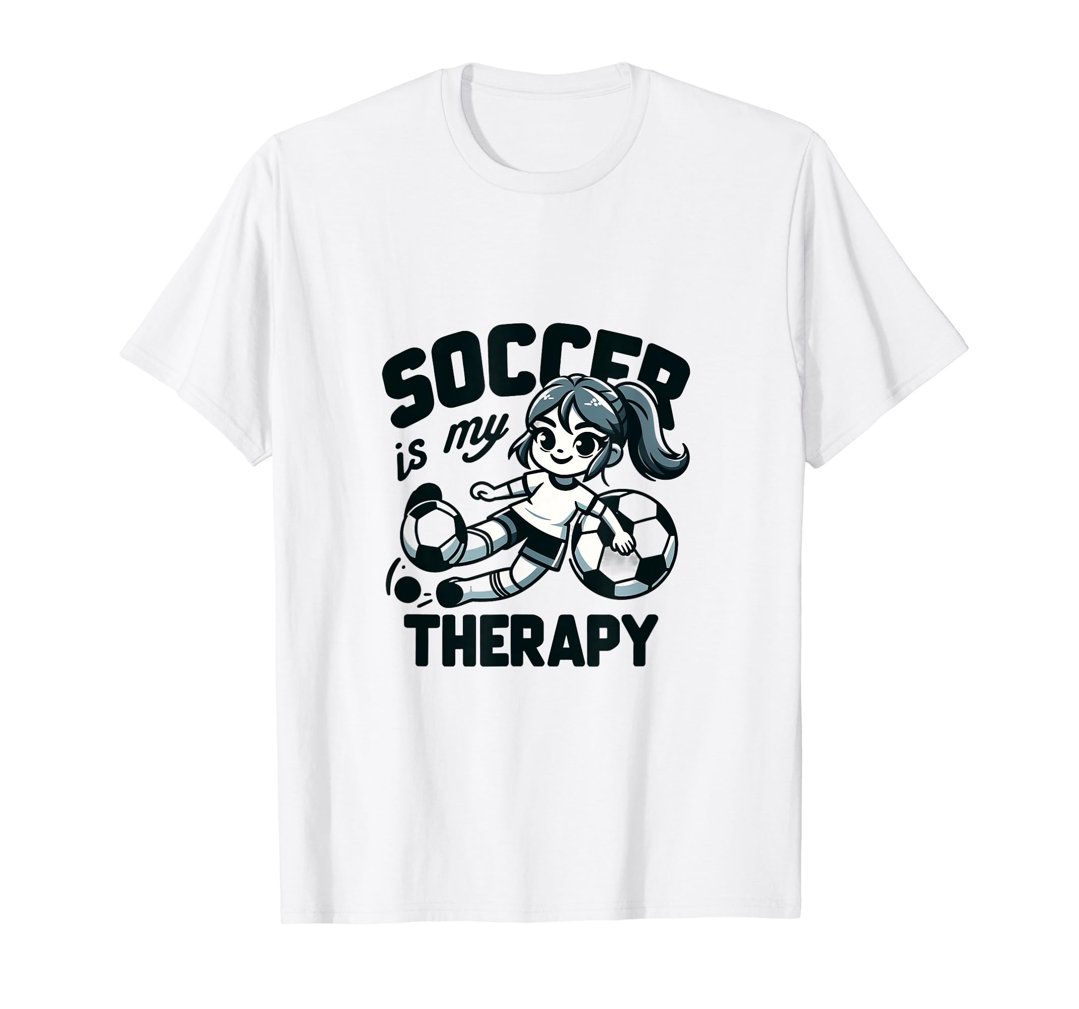 Soccer Therapy I Passionate Soccer T-Shirt - Streetwear Style Men Women - T-Shirt, Sweatshirt, Hoodie