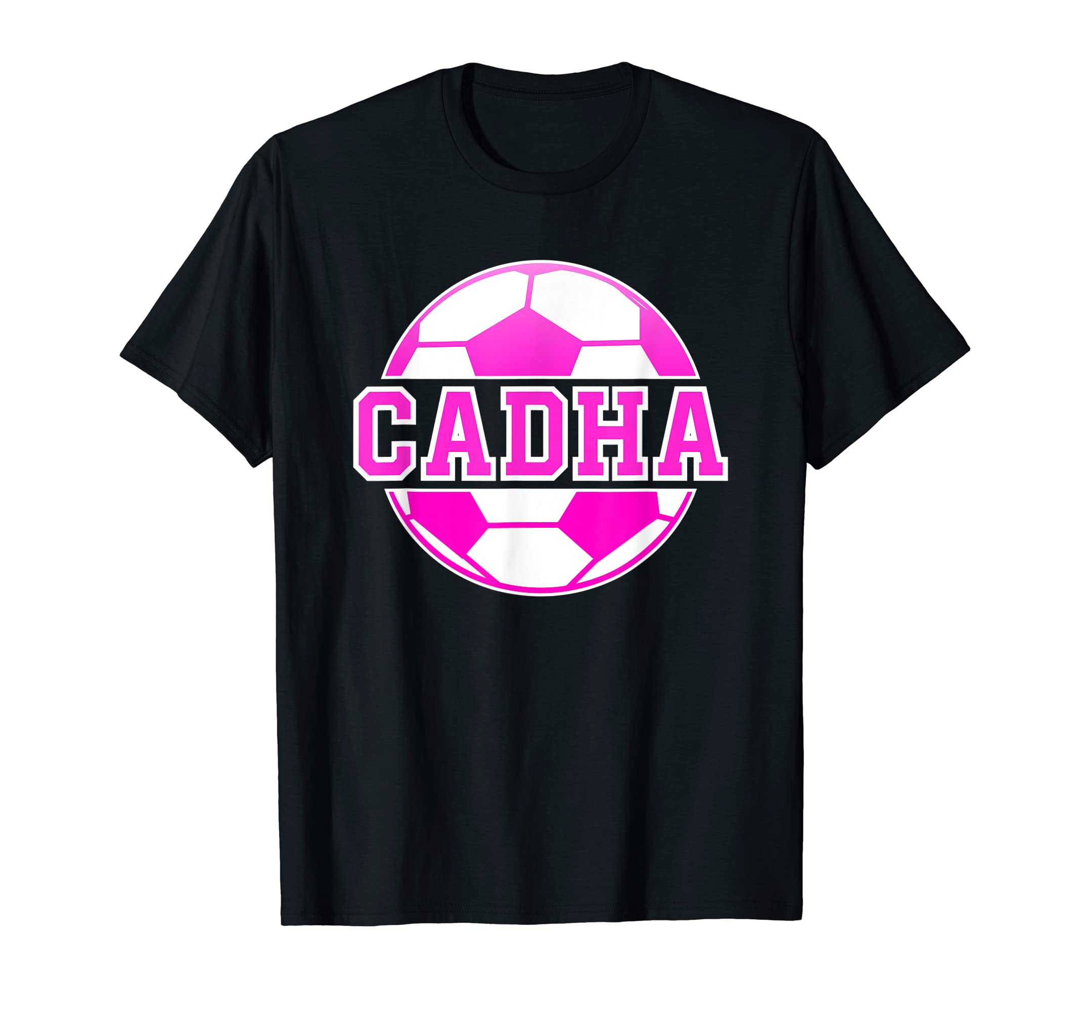 Cadha Name Soccer Play Football T-Shirt - Casual Everyday Wear Unisex - T-Shirt, Sweatshirt, Hoodie