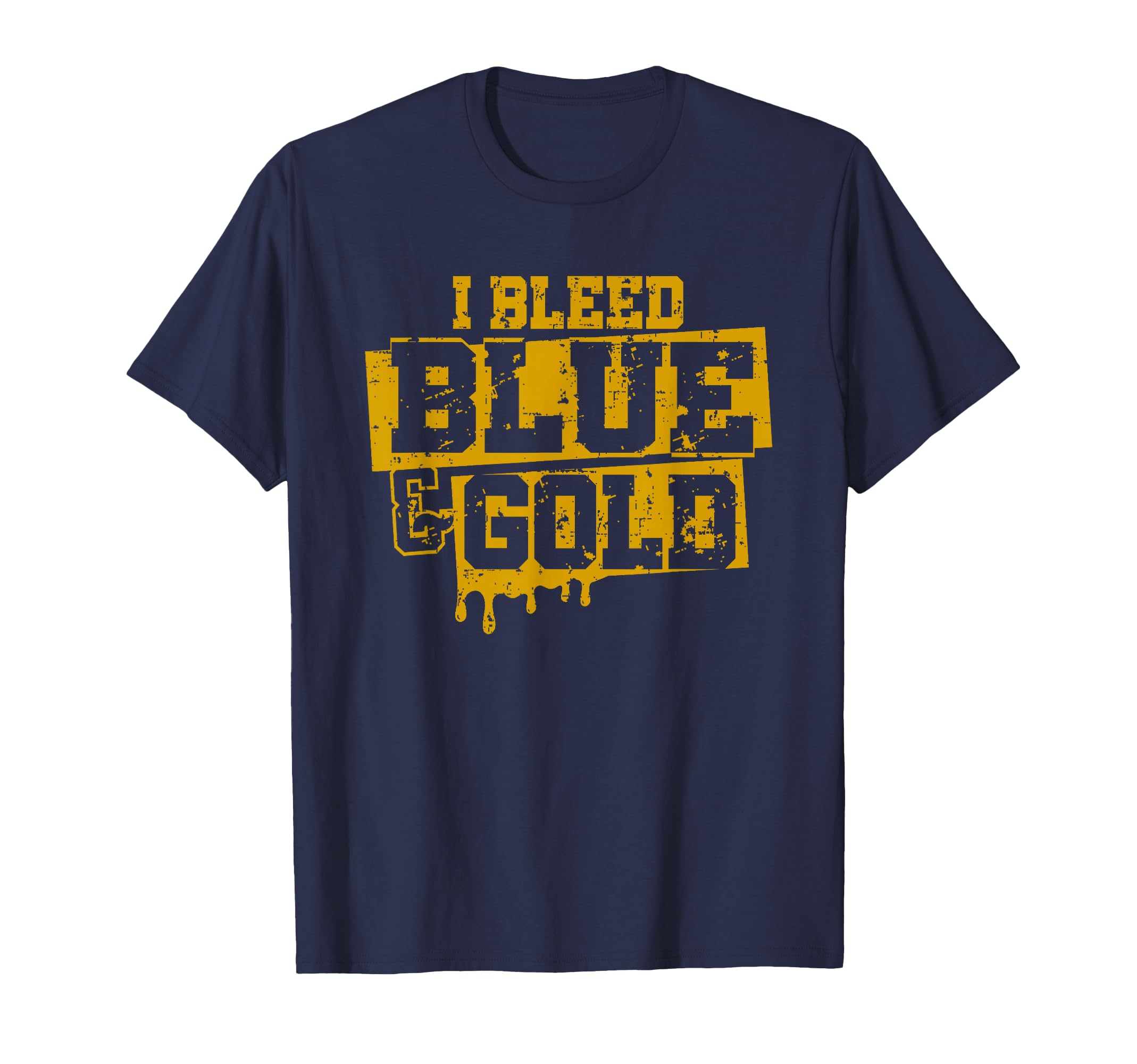 I Bleed Blue And Gold Game Day Group T-Shirt - Streetwear Style Men Women - T-Shirt, Sweatshirt, Hoodie