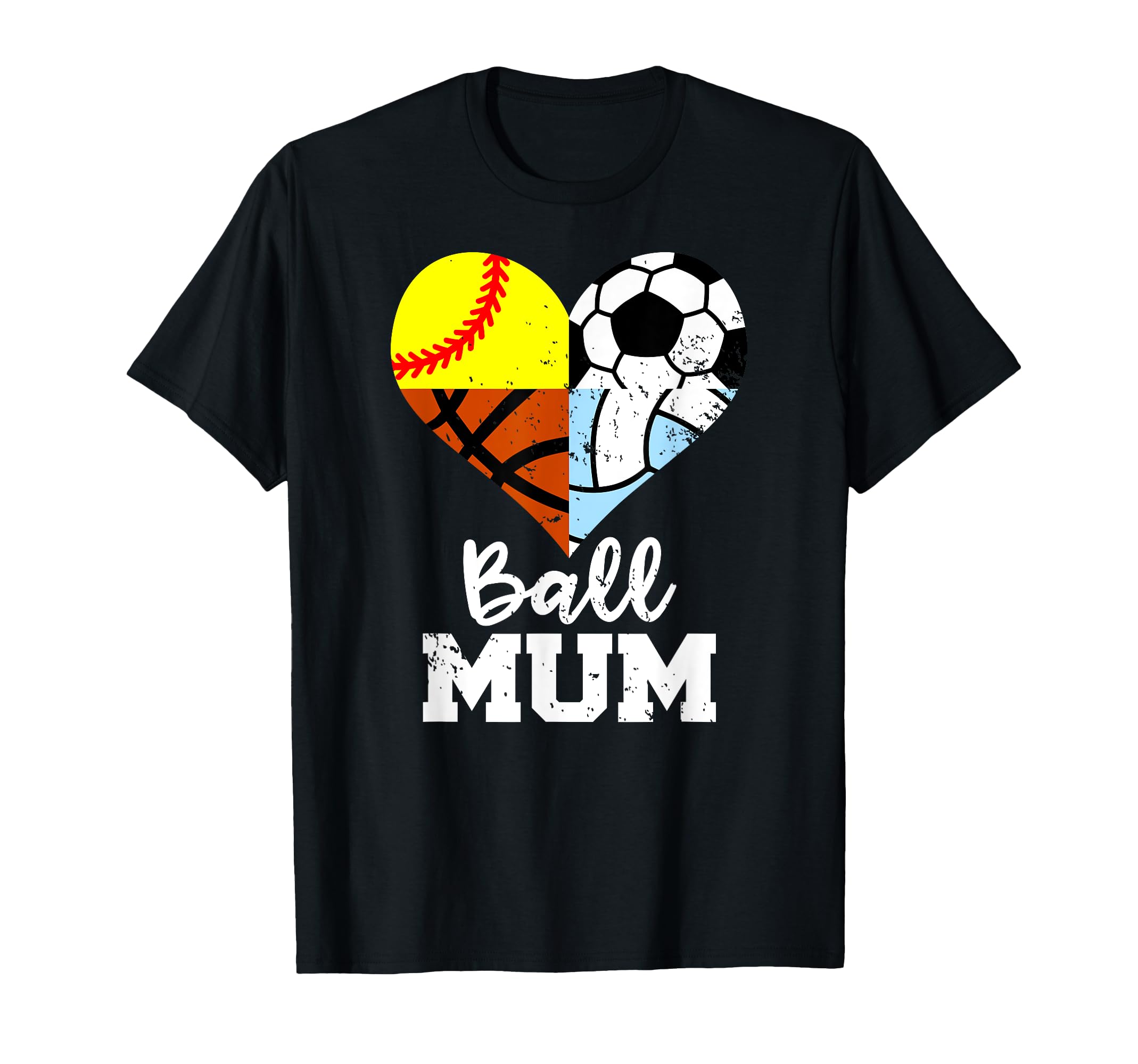 Ball Mum Soccer Softball Volleyball T-Shirt - Graphic Print Men Women - T-Shirt, Sweatshirt, Hoodie