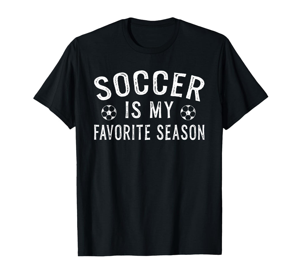 Funny Soccer Soccer Player Soccer Coach T-Shirt - Graphic Print Unisex - T-Shirt, Sweatshirt, Hoodie