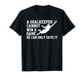 Football Goalkeeper Goalkeeper T-Shirt - Aesthetic Graphic for Adults - T-Shirt, Sweatshirt, Hoodie
