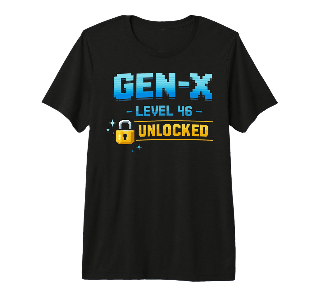 Gen X Level 46 Unlocked Gamer Birthday T-Shirt - Graphic Print for Adults - T-Shirt, Sweatshirt, Hoodie