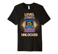 Level 15 Unlock Birthday Gamer 15 Year T-Shirt - Streetwear Style Unisex - T-Shirt, Sweatshirt, Hoodie