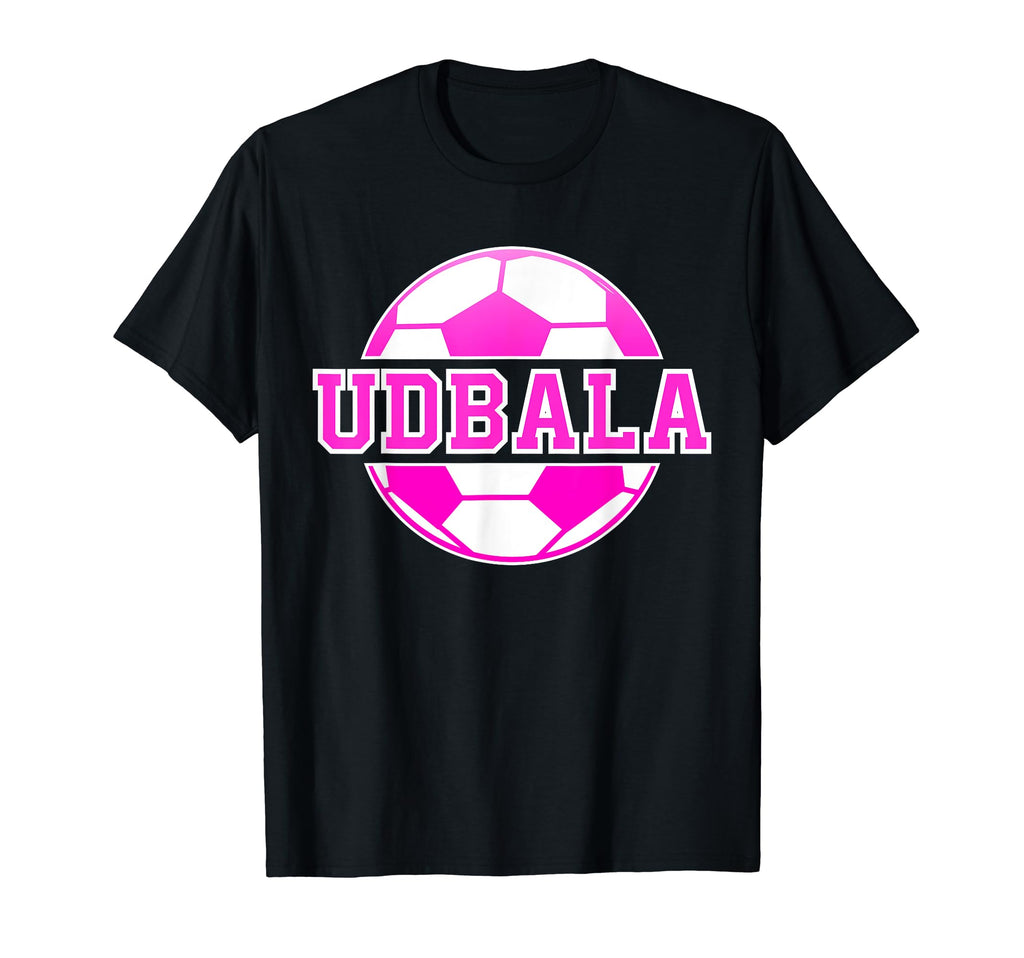 Udbala Name Soccer Play Football T-Shirt - Novelty Apparel for Adults - T-Shirt, Sweatshirt, Hoodie