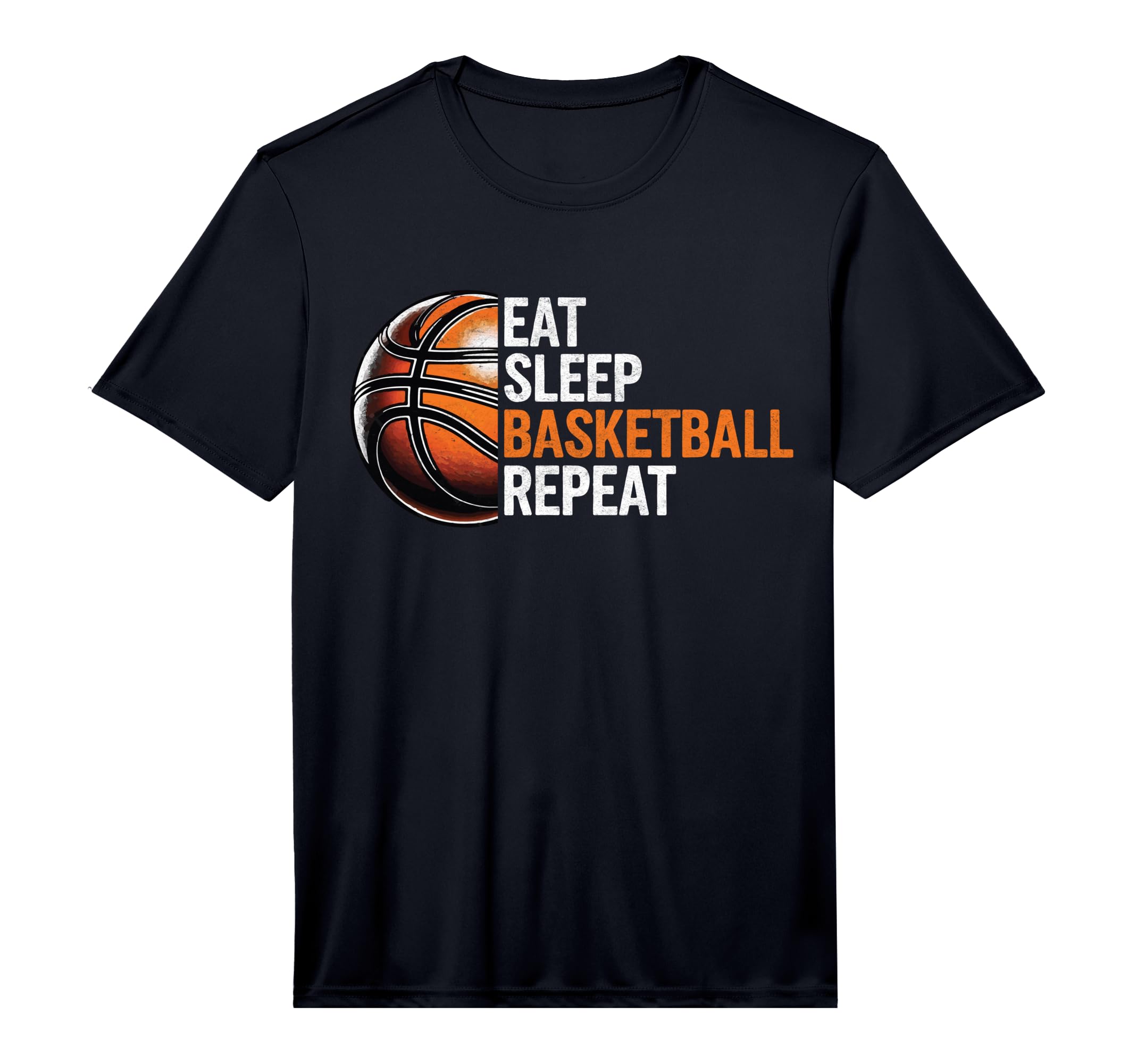 Eat Sleep Basketball Repeat Funny T-Shirt - Streetwear Style for Adults - T-Shirt, Sweatshirt, Hoodie