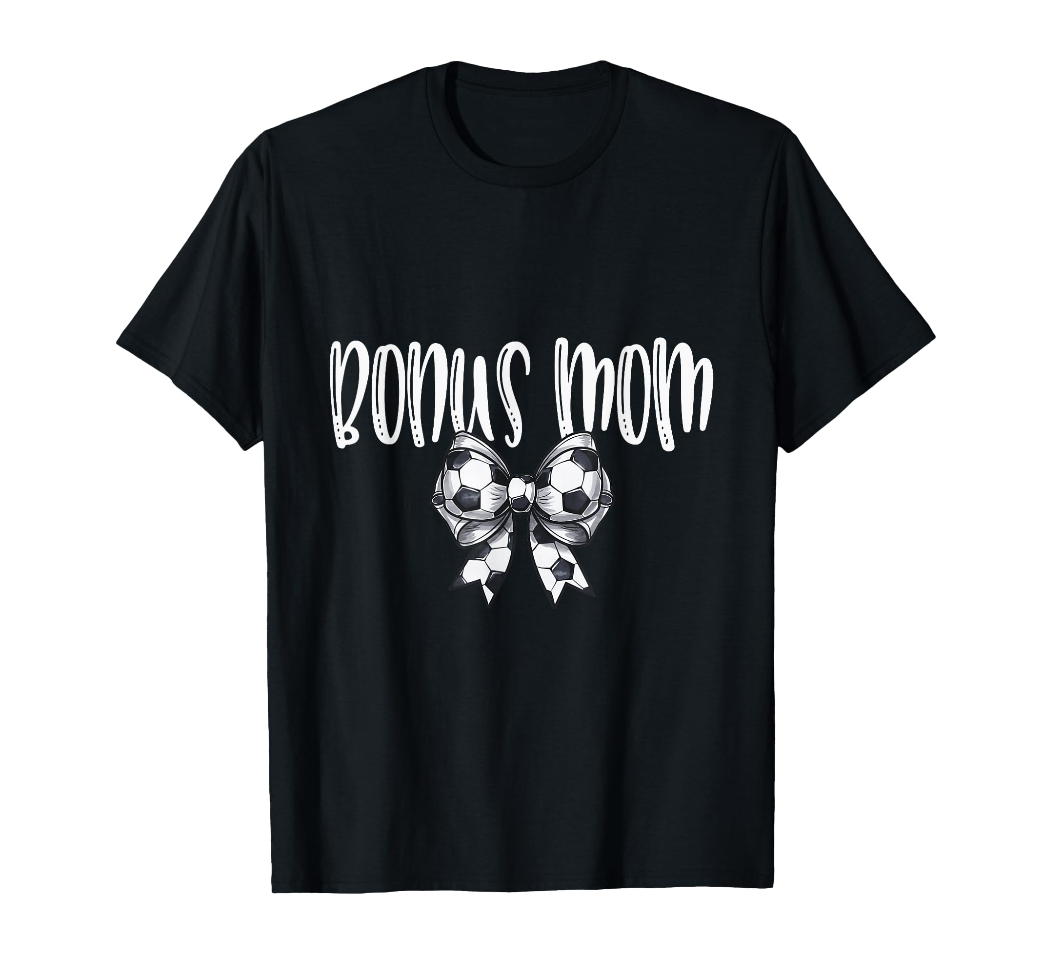 Coquette Soccer Bonus Mom Spirit T-Shirt - Fun Novelty Design for Adults - T-Shirt, Sweatshirt, Hoodie