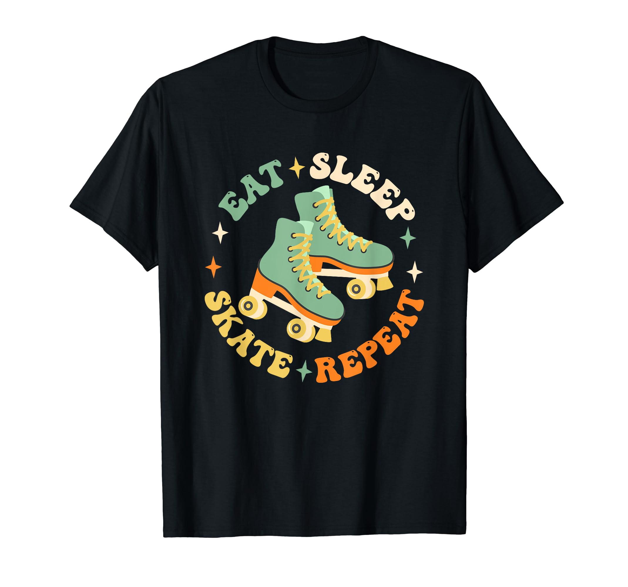 Eat Sleep Skate Repeat 70S 80S 90S Roller T-Shirt - Novelty Apparel Unisex - T-Shirt, Sweatshirt, Hoodie