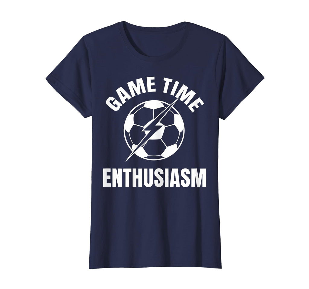 Game Time Enthusiasm Soccer Mom T-Shirt - Trendy Graphic Men Women - T-Shirt, Sweatshirt, Hoodie