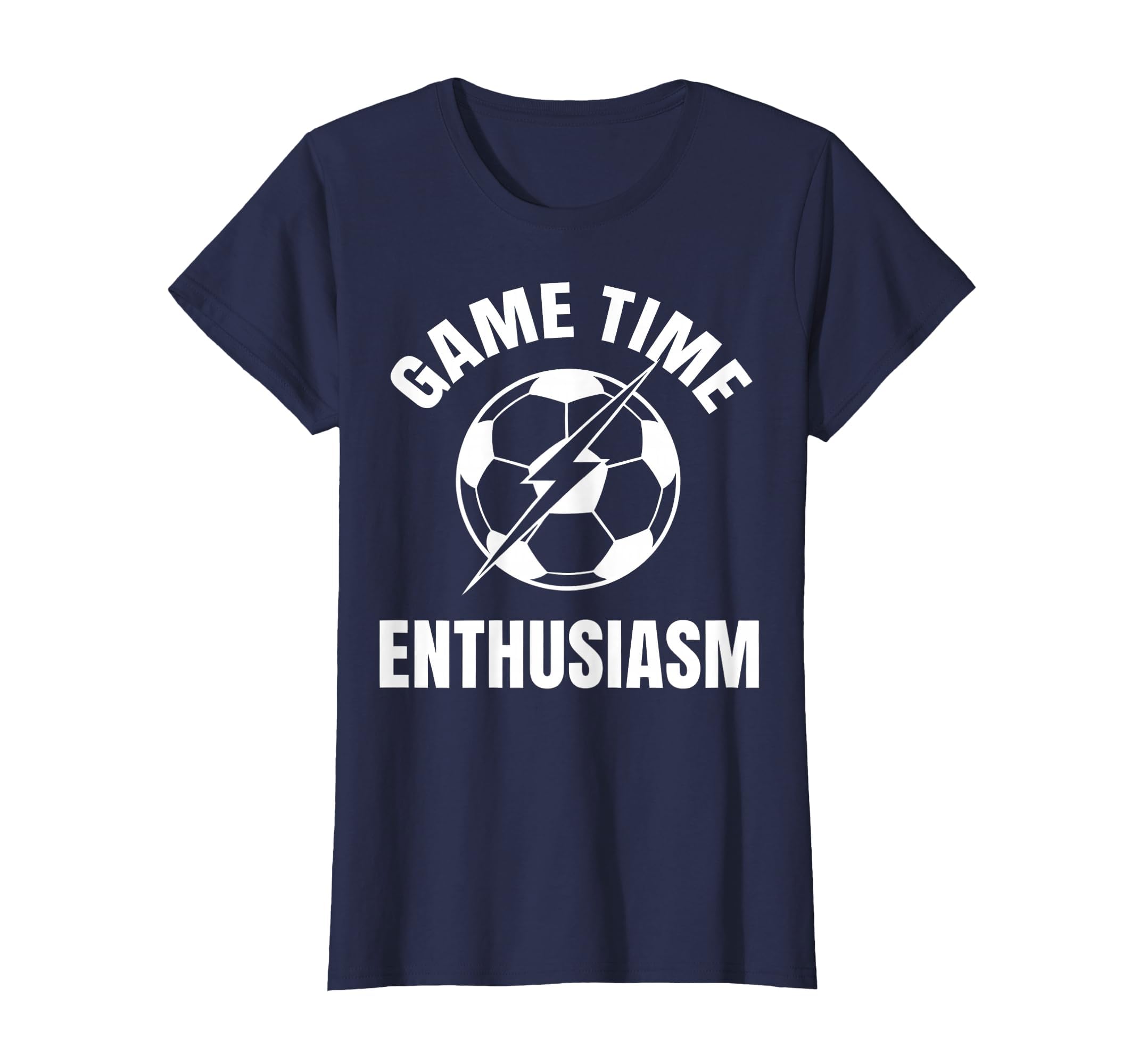 Game Time Enthusiasm Soccer Mom T-Shirt - Trendy Graphic Men Women - T-Shirt, Sweatshirt, Hoodie