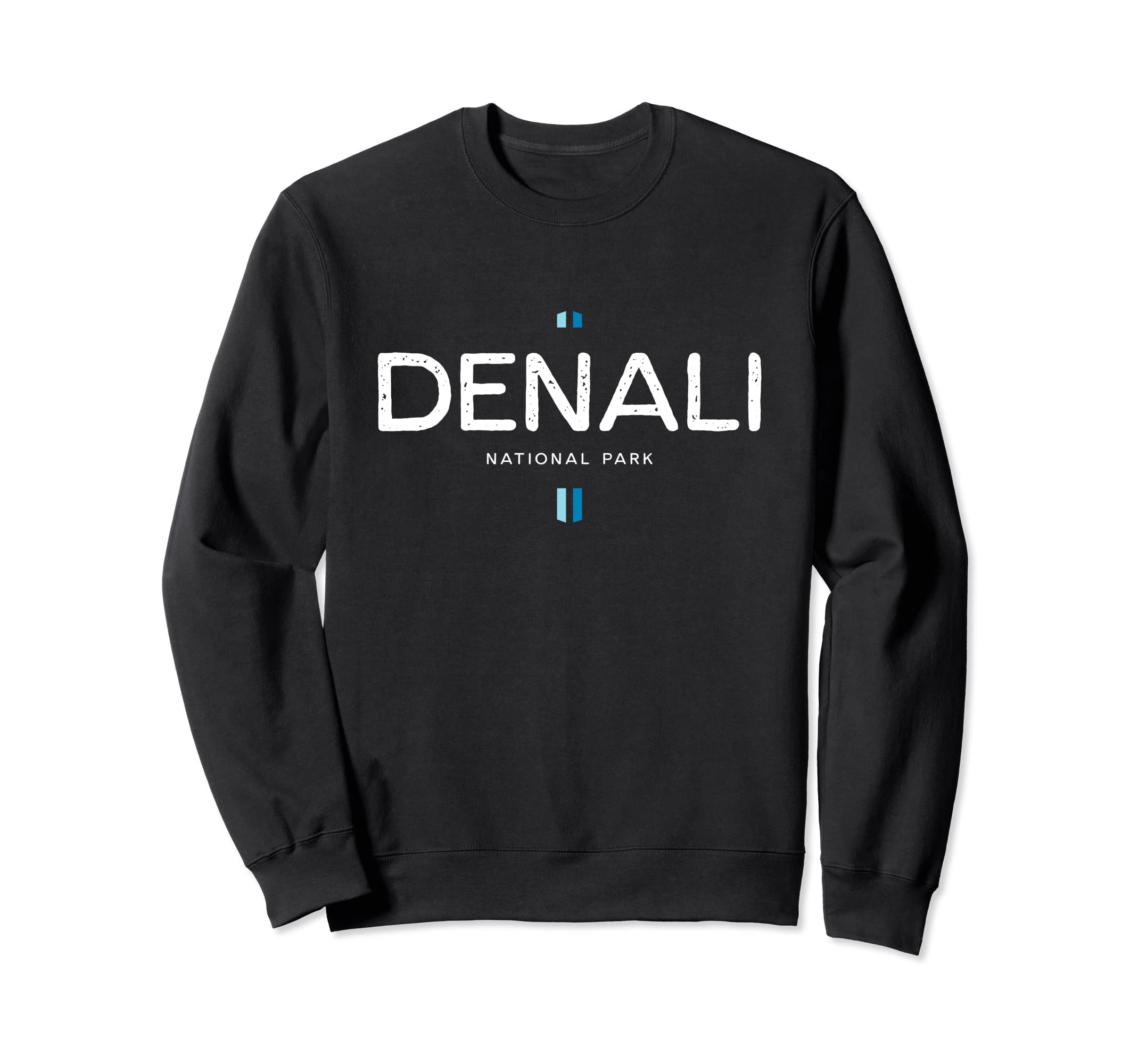 Denali National Park Alaska Sweatshirt - Streetwear Style Men Women - T-Shirt, Sweatshirt, Hoodie