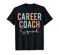 Career Coach Squad Colorful T-Shirt - Casual Everyday Wear for Adults - T-Shirt, Sweatshirt, Hoodie