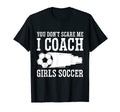 Mens Funny Soccer Coach You Dont T-Shirt - Casual Everyday Wear for Adults - T-Shirt, Sweatshirt, Hoodie