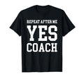 Coach Thank You Gift Yes Coach T-Shirt - Graphic Print for Adults - T-Shirt, Sweatshirt, Hoodie