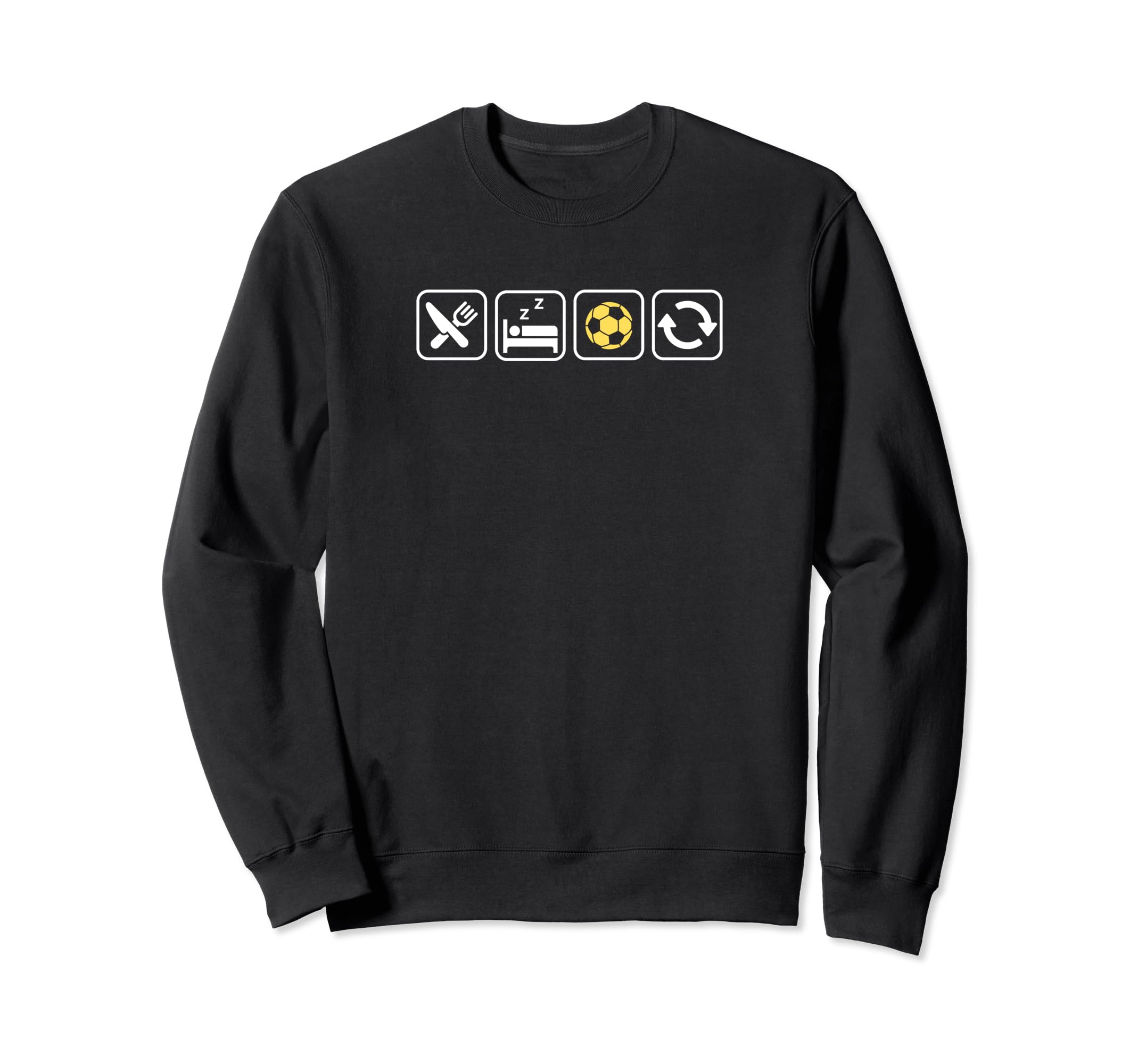 Eat Sleep Soccer Repeat Fun Soccer Sweatshirt - Minimalist Print Unisex - T-Shirt, Sweatshirt, Hoodie