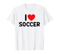 I Love Soccer T-Shirt - Aesthetic Graphic Men Women - T-Shirt, Sweatshirt, Hoodie