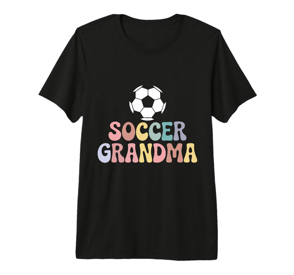 Proud Soccer Grandma Family Sport Groovy T-Shirt - Trendy Graphic Unisex - T-Shirt, Sweatshirt, Hoodie