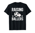 Raising Ballers Soccer Baseball Dad T-Shirt - Fun Novelty Design Unisex - T-Shirt, Sweatshirt, Hoodie