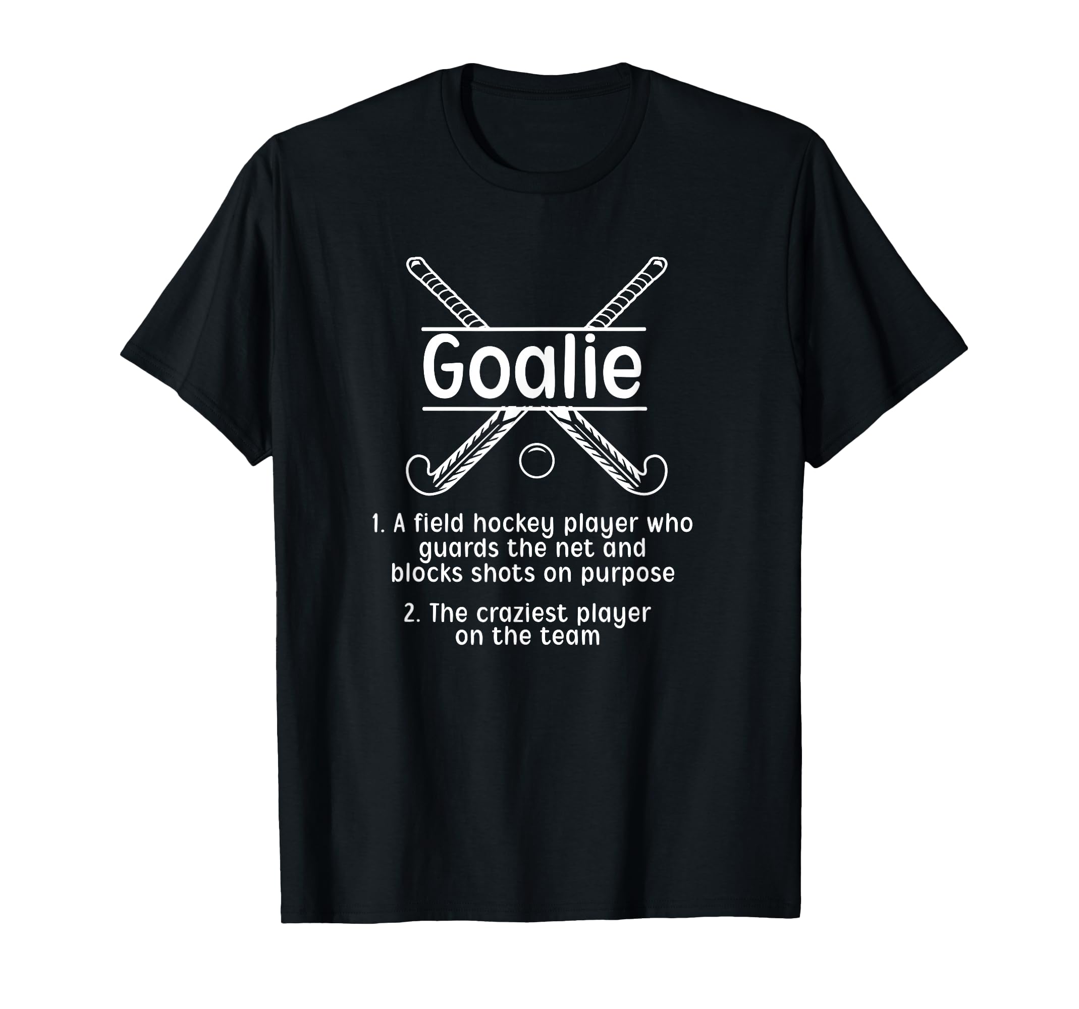 Field Hockey Goalkeeper Adults Black T-Shirt - Novelty Apparel for Adults - T-Shirt, Sweatshirt, Hoodie