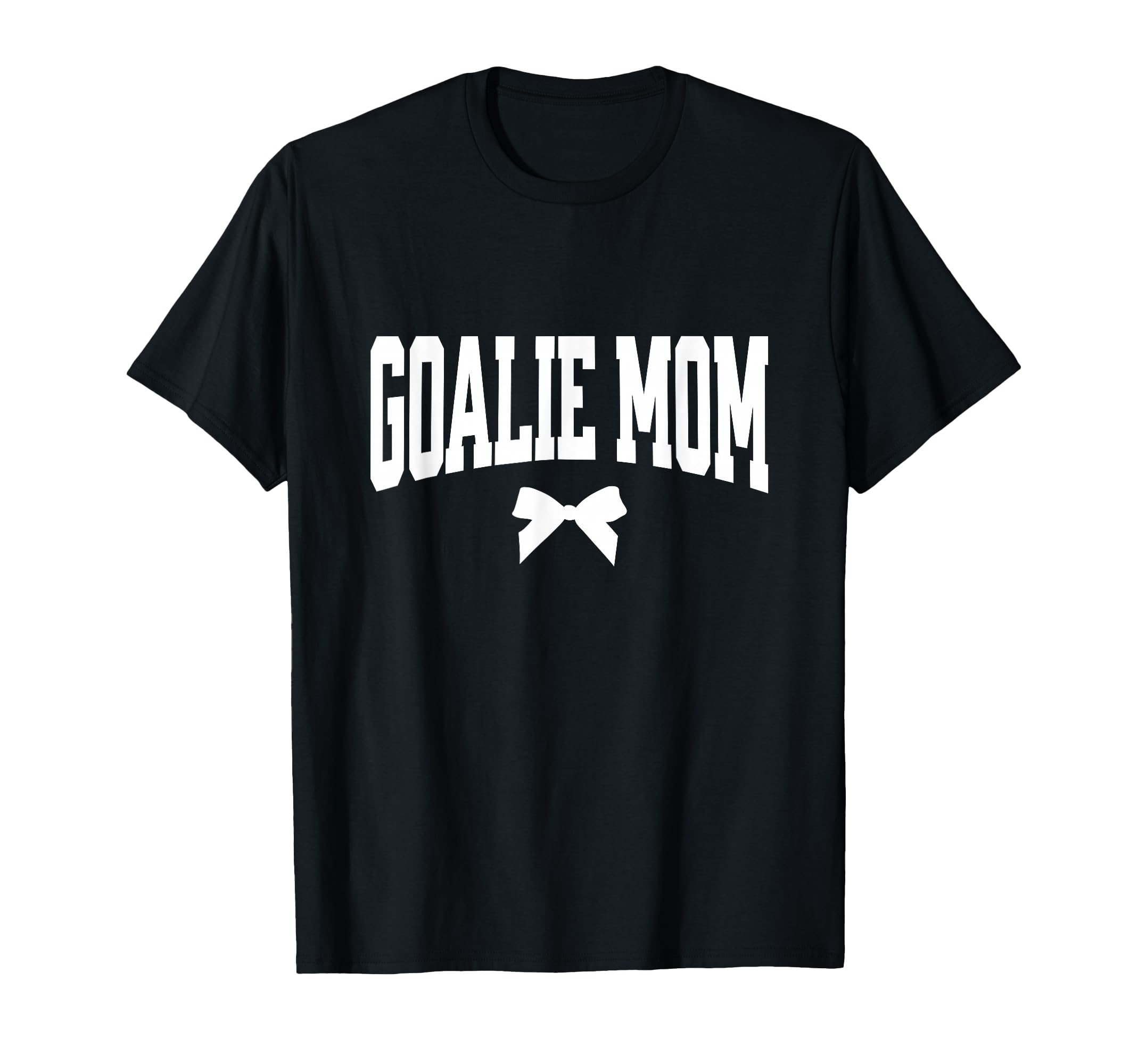Hockey Goalie Mom Bow Hockey Lacrosse T-Shirt - Unique Graphic for Adults - T-Shirt, Sweatshirt, Hoodie