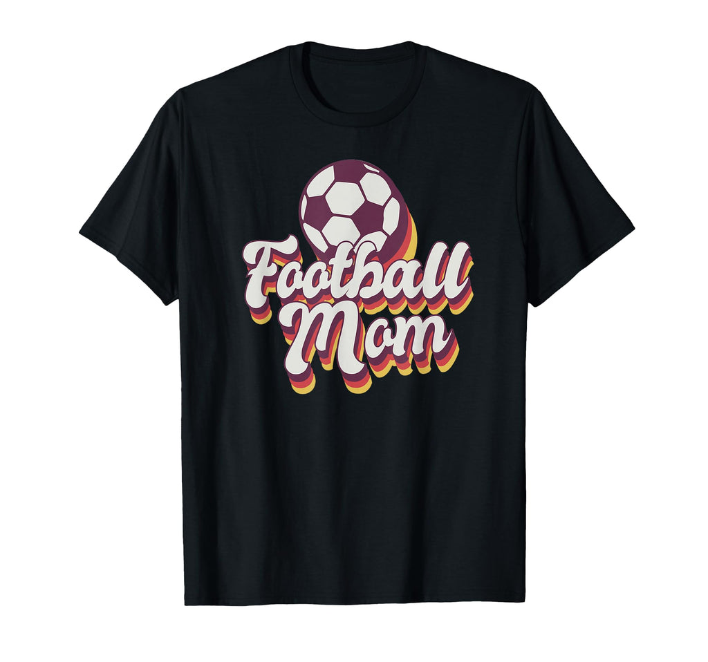 Football Mom Soccer Game Day Gift Proud T-Shirt - Aesthetic Graphic Unisex - T-Shirt, Sweatshirt, Hoodie