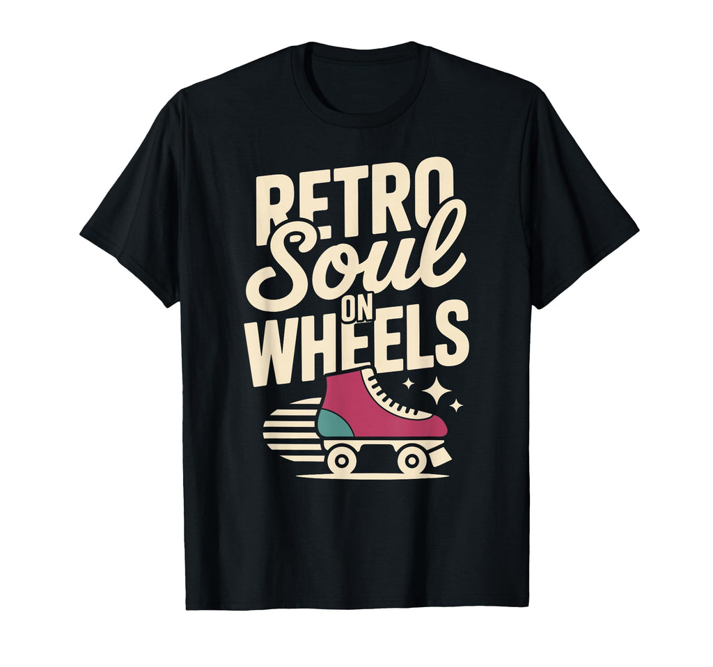 Roller Skating Nostalgia Skaters Fans T-Shirt - Novelty Apparel Men Women - T-Shirt, Sweatshirt, Hoodie