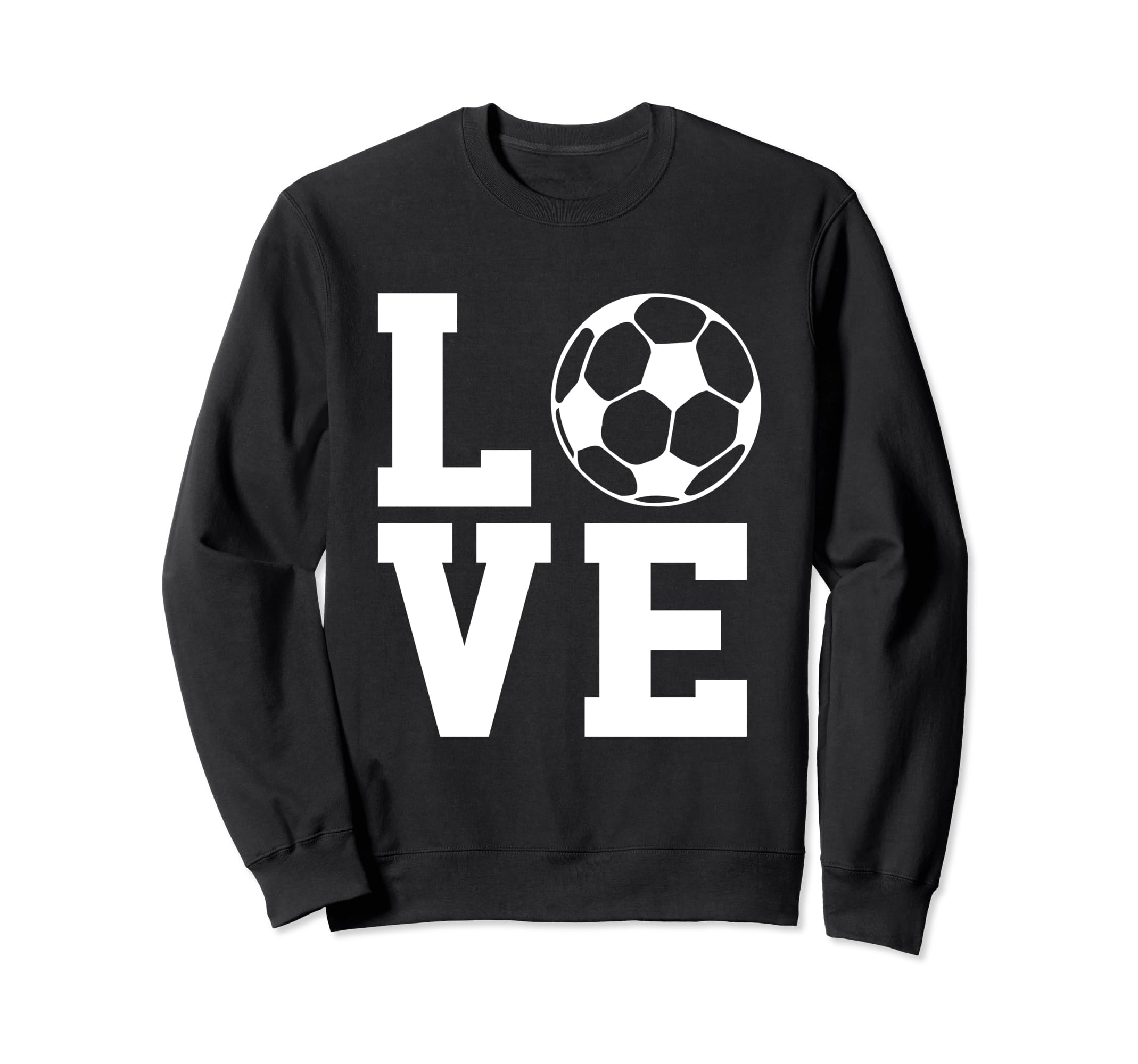 Love Soccer I Love Soccer Sport Sweatshirt - Aesthetic Graphic Men Women - T-Shirt, Sweatshirt, Hoodie