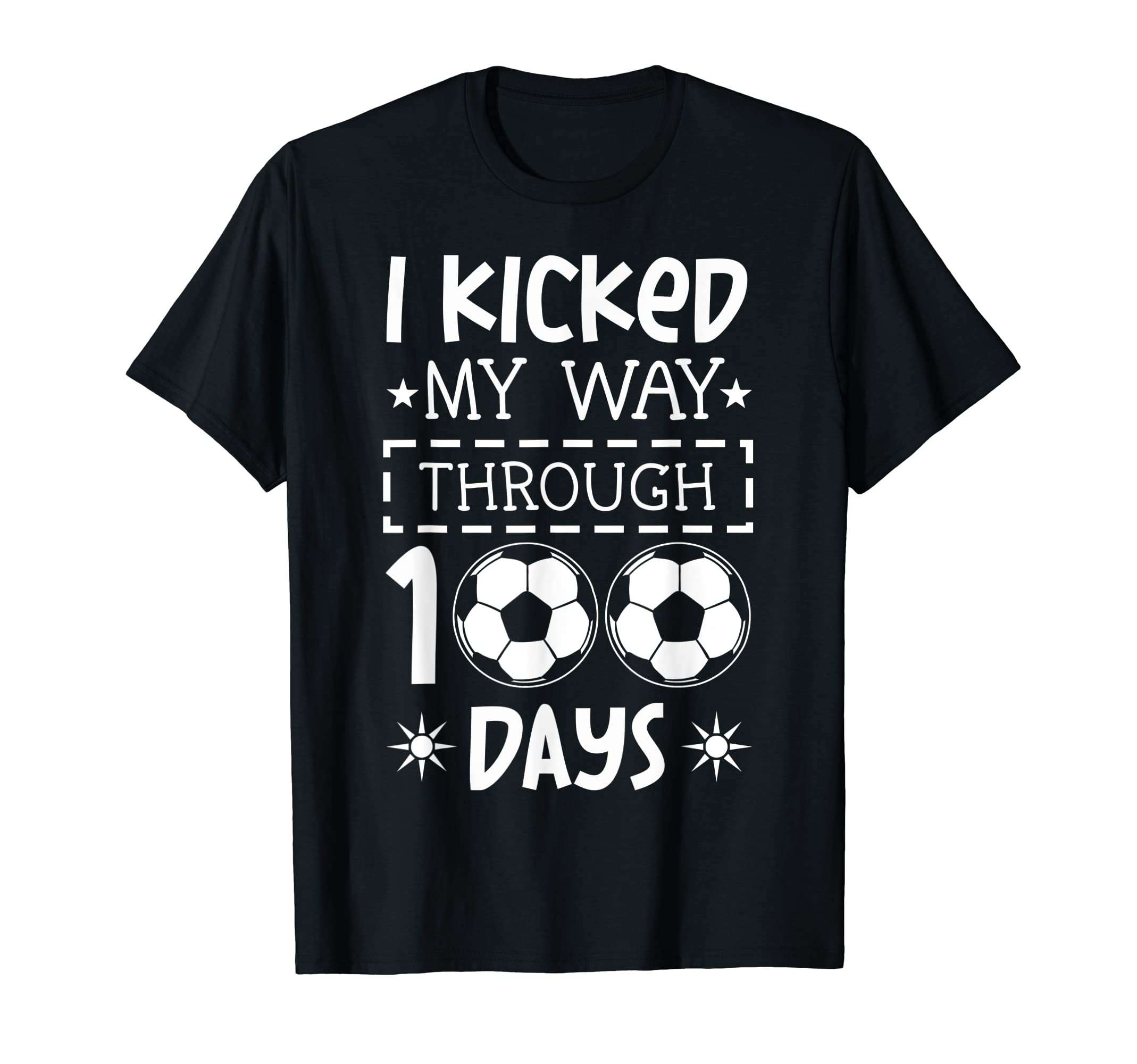 I Kicked My Way Through 100 Days Soccer T-Shirt - Aesthetic Graphic Unisex - T-Shirt, Sweatshirt, Hoodie
