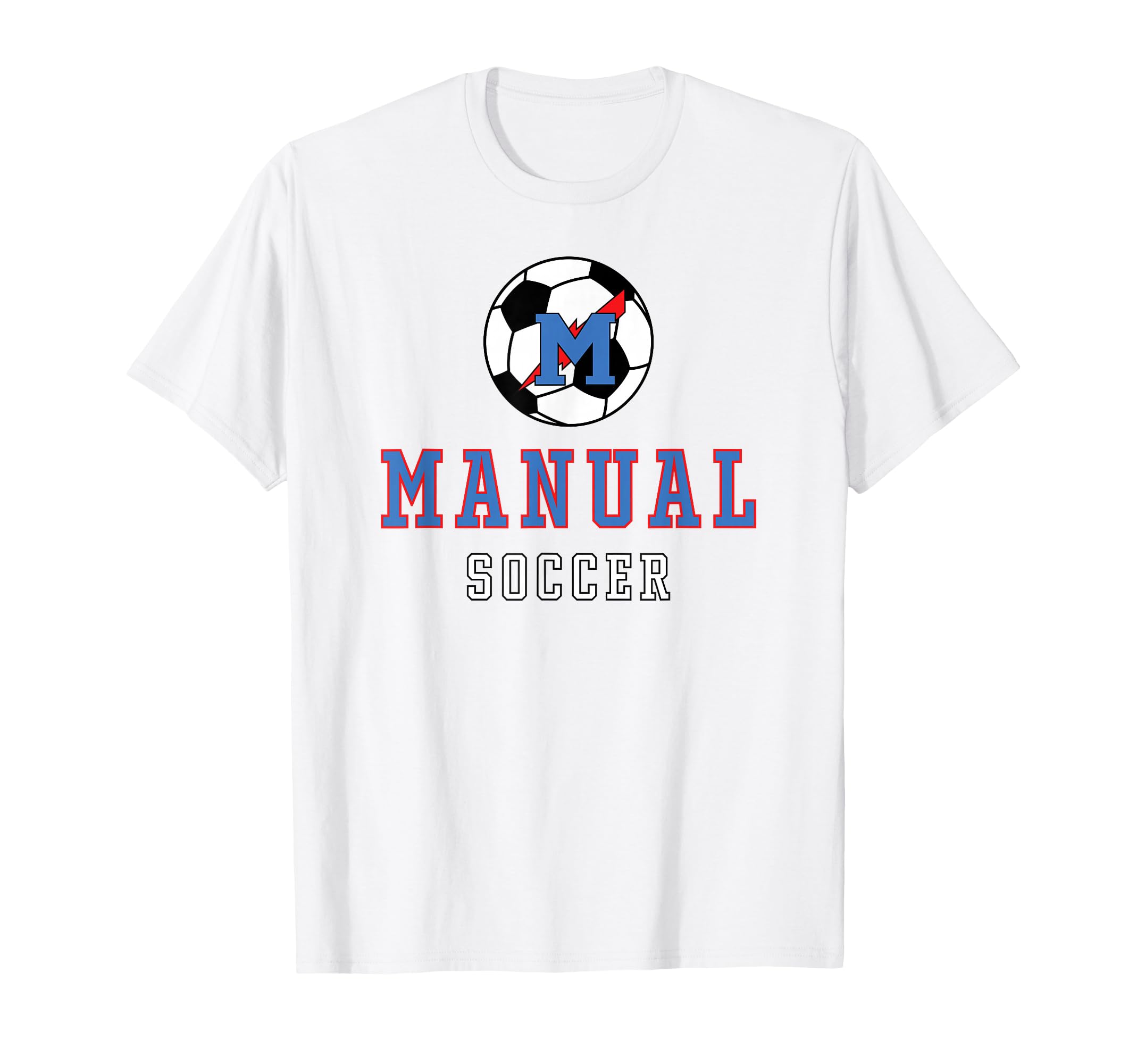 Manual High School Thunderbolts Soccer T-Shirt - Trendy Graphic Men Women - T-Shirt, Sweatshirt, Hoodie