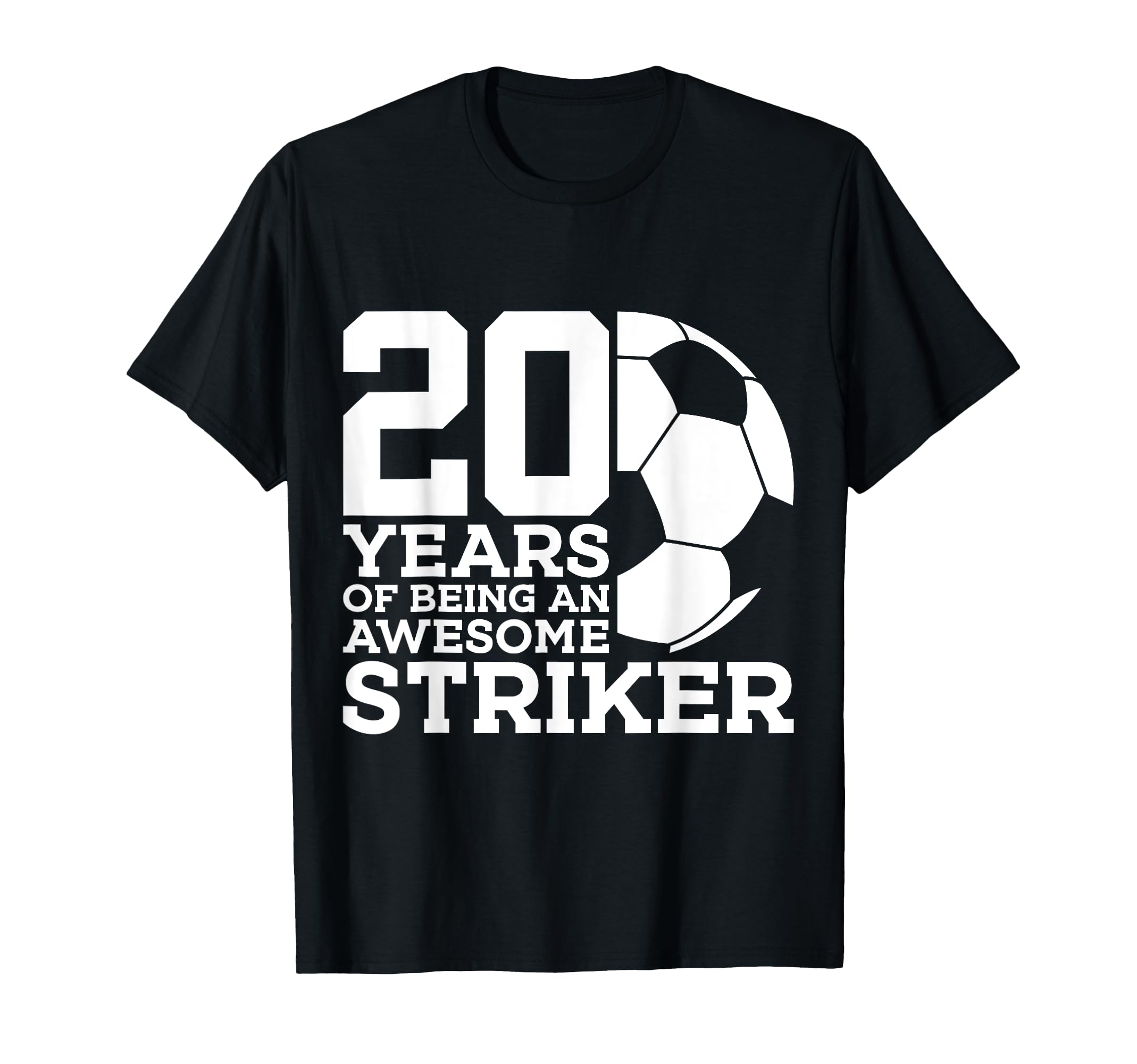 Soccer 20 Years Awesome Soccer T-Shirt - Aesthetic Graphic for Adults - T-Shirt, Sweatshirt, Hoodie