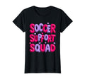 Soccer Support Squad Proud Soccer Mom T-Shirt - Minimalist Print Men Women - T-Shirt, Sweatshirt, Hoodie