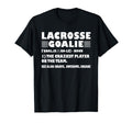 Funny Lacrosse Goalie Definition T-Shirt - Unique Graphic Men Women - T-Shirt, Sweatshirt, Hoodie