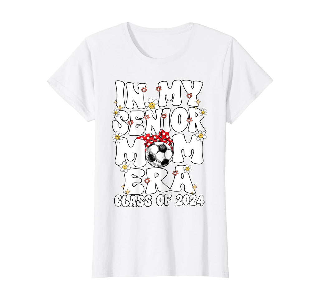 My Senior Soccer Mom Era Groovy Senior T-Shirt - Unique Graphic for Adults - T-Shirt, Sweatshirt, Hoodie