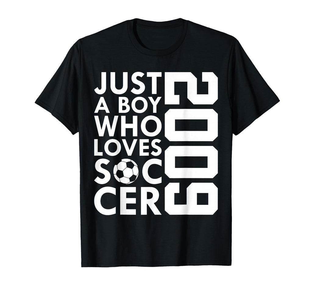 2009 Just Who Loves Soccer 17Th Birthday T-Shirt - Graphic Print Men Women - T-Shirt, Sweatshirt, Hoodie