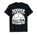 Soccer Team Player Sports Soccer T-Shirt - Fun Novelty Design for Adults - T-Shirt, Sweatshirt, Hoodie