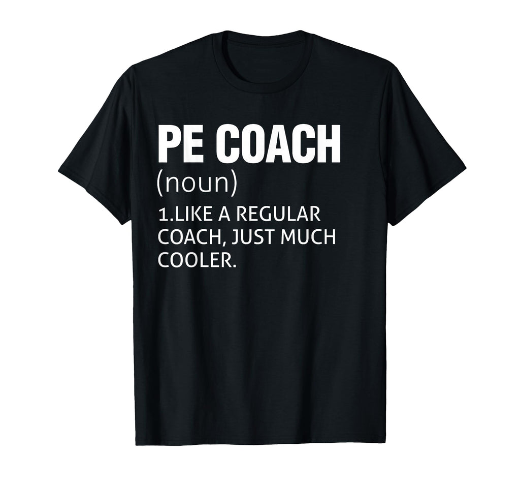 Pe Coach Costume Funny Physical T-Shirt - Novelty Apparel Men Women - T-Shirt, Sweatshirt, Hoodie