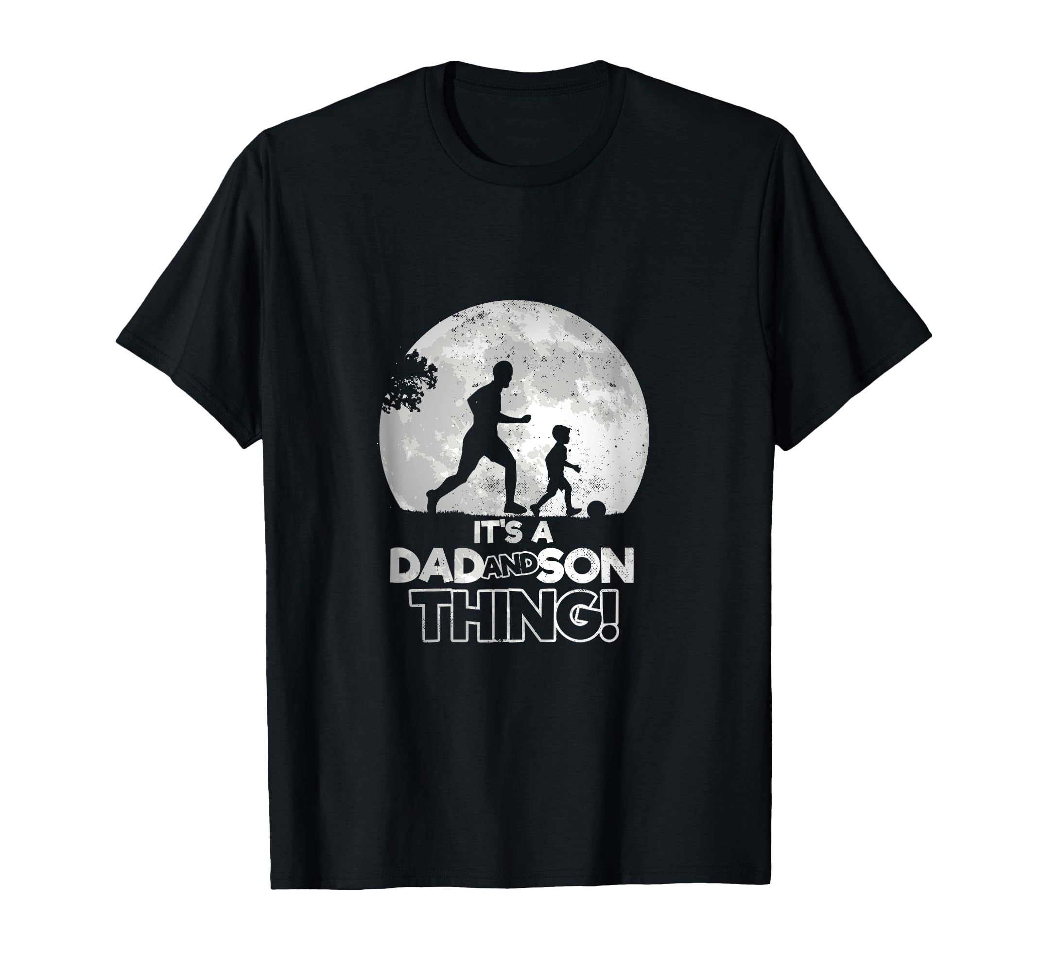 Father And Son Soccer Matching Its T-Shirt - Casual Everyday Wear Unisex - T-Shirt, Sweatshirt, Hoodie