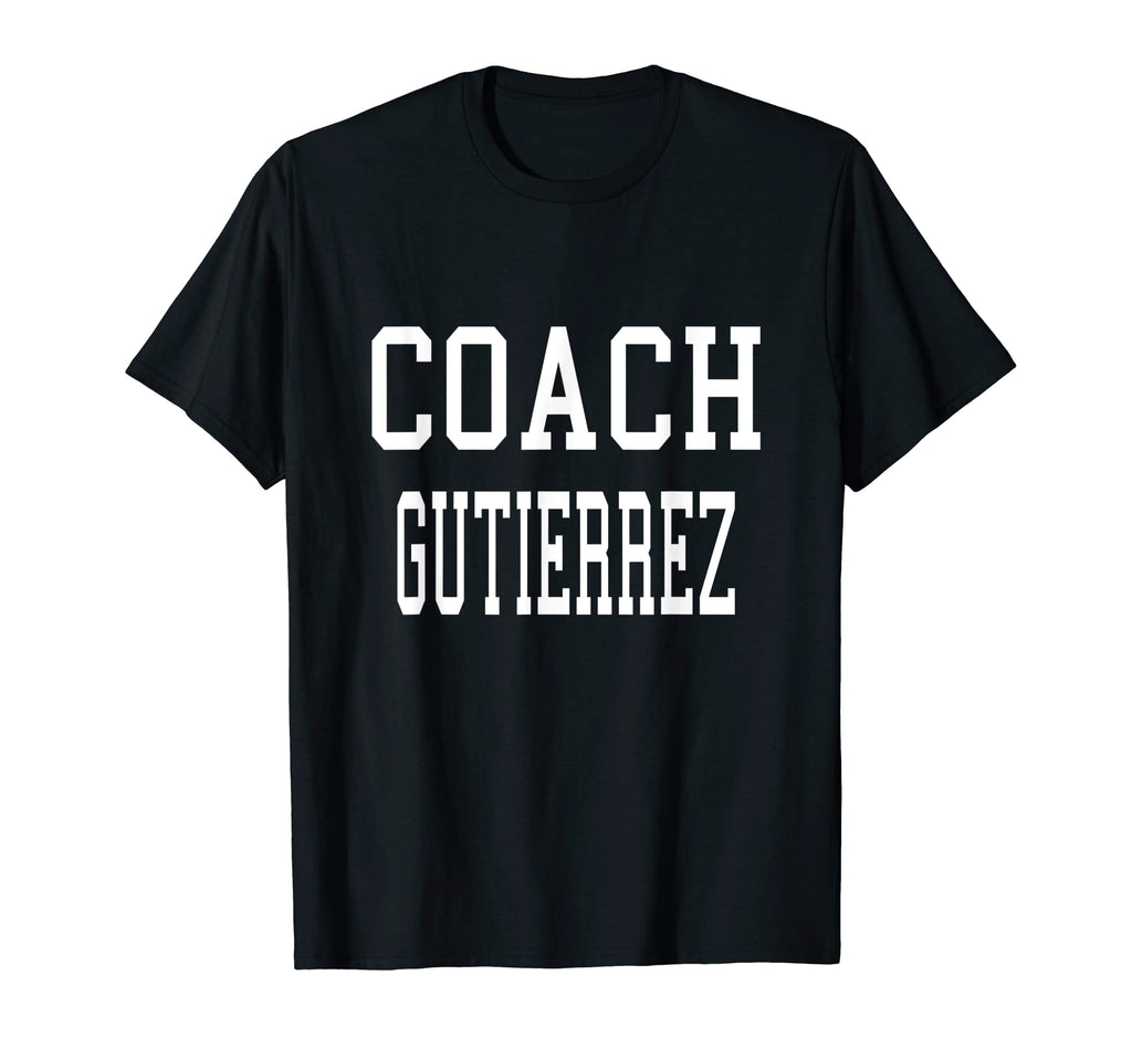 Coach Gutierrez Custom Football Soccer T-Shirt - Aesthetic Graphic Unisex - T-Shirt, Sweatshirt, Hoodie
