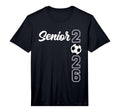 Class 2026 Soccer Senior 2026 Graduation T-Shirt - Unique Graphic Unisex - T-Shirt, Sweatshirt, Hoodie