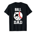 Ball Dad Funny Baseball Soccer T-Shirt - Aesthetic Graphic Men Women - T-Shirt, Sweatshirt, Hoodie