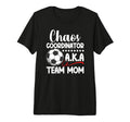 Chaos Coordinator Soccer Team Mom T-Shirt - Minimalist Print for Adults - T-Shirt, Sweatshirt, Hoodie